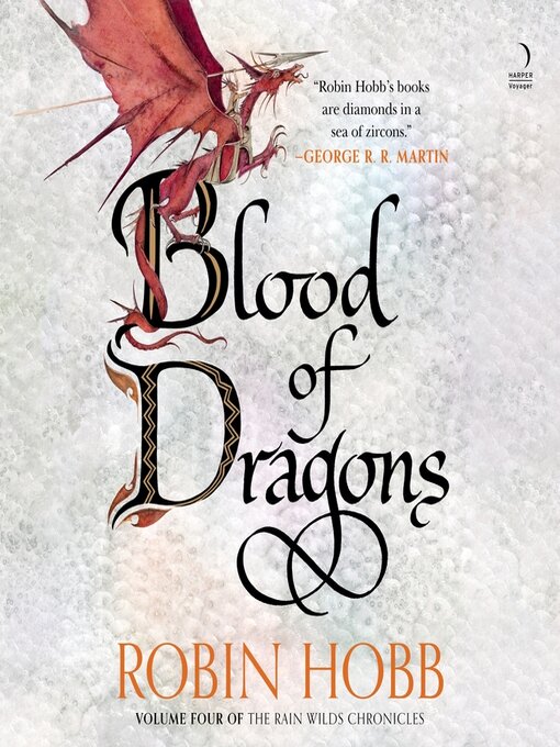 Title details for Blood of Dragons by Robin Hobb - Wait list